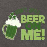 DonT Sill Beer On Me Funny St PatrickS Day Cotton Canvas Backpack