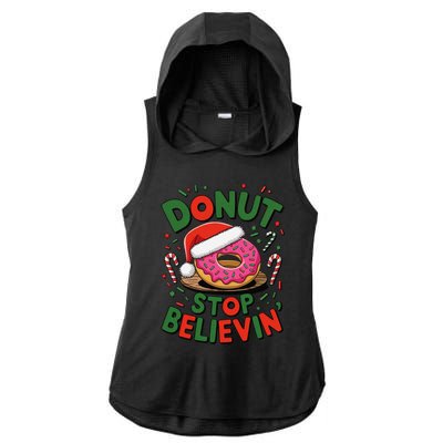 Donut Stop Believin’ Funny Christmas Holiday Santa Donut Ladies PosiCharge Tri-Blend Wicking Draft Hoodie Tank