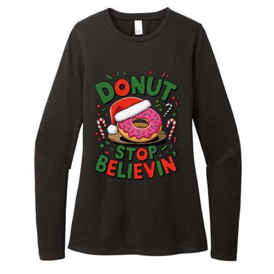 Donut Stop Believin’ Funny Christmas Holiday Santa Donut Womens CVC Long Sleeve Shirt