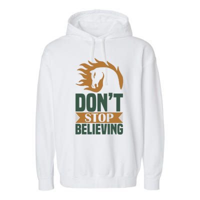 Don't Stop Believing Garment-Dyed Fleece Hoodie