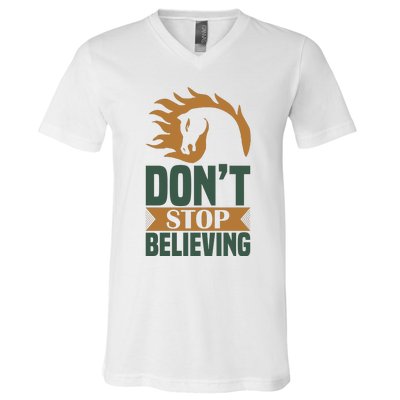 Don't Stop Believing V-Neck T-Shirt