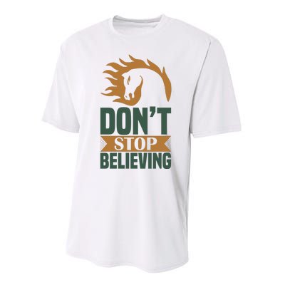 Don't Stop Believing Performance Sprint T-Shirt