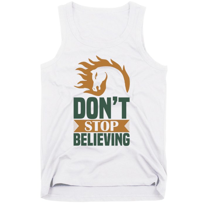 Don't Stop Believing Tank Top