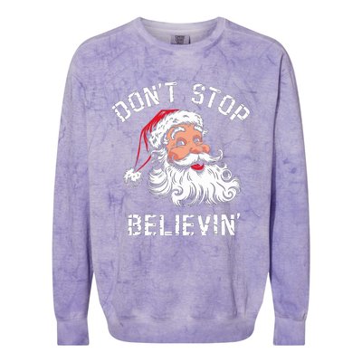 DonT Stop Believing Christmas Vintage Santa Funny Xmas Colorblast Crewneck Sweatshirt