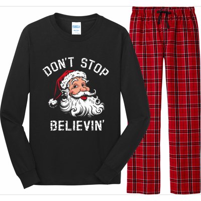 DonT Stop Believing Christmas Vintage Santa Funny Xmas Long Sleeve Pajama Set