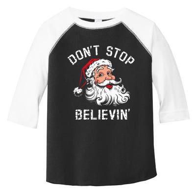 DonT Stop Believing Christmas Vintage Santa Funny Xmas Toddler Fine Jersey T-Shirt