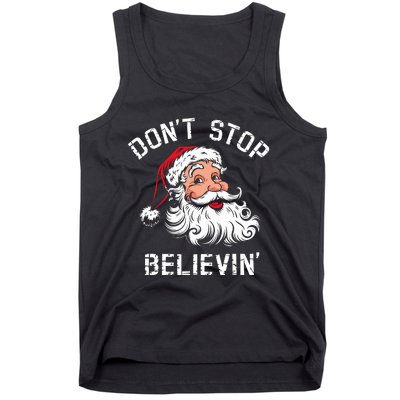 DonT Stop Believing Christmas Vintage Santa Funny Xmas Tank Top