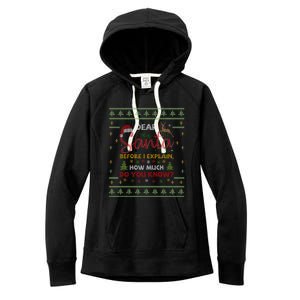 Dear Santa Before I Explain How Much Do You Know Christmas Cute Gift Women's Fleece Hoodie