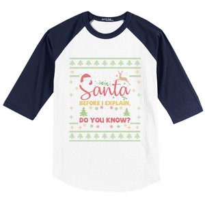 Dear Santa Before I Explain How Much Do You Know Christmas Cute Gift Baseball Sleeve Shirt