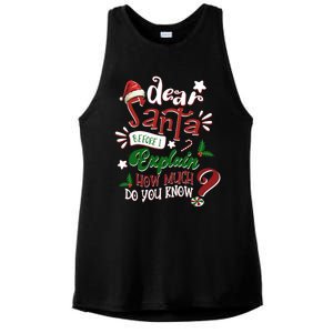 Dear Santa Before I Explain How Much Do You Know Christmas Gift Ladies PosiCharge Tri-Blend Wicking Tank