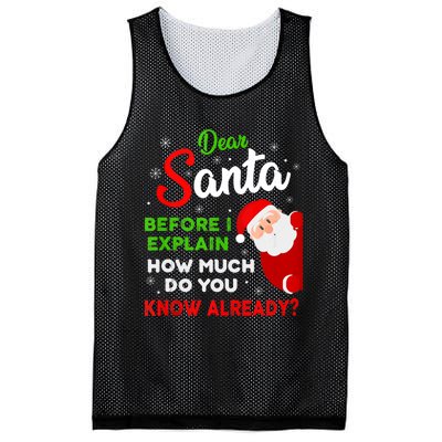 Dear Santa Before I Explain How Much Do You Know Already Tank Top Mesh Reversible Basketball Jersey Tank