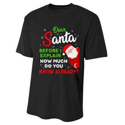 Dear Santa Before I Explain How Much Do You Know Already Tank Top Performance Sprint T-Shirt