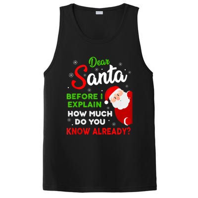 Dear Santa Before I Explain How Much Do You Know Already Tank Top PosiCharge Competitor Tank