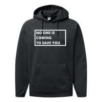 Dr Shawn Baker No One Is Coming To Save You Performance Fleece Hoodie