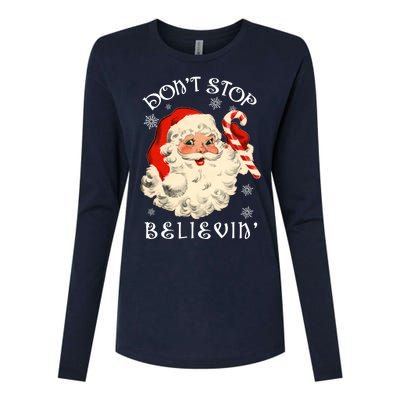 Don't Stop Believin Retro Santa Claus Womens Cotton Relaxed Long Sleeve T-Shirt