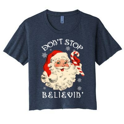 Don't Stop Believin Retro Santa Claus Women's Crop Top Tee