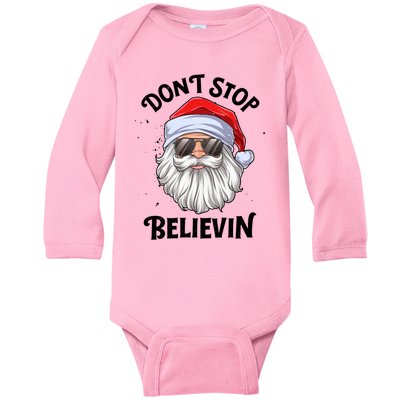 Don't Stop Believin Santa Christmas Boys Girls Funny Xmas Gift Baby Long Sleeve Bodysuit