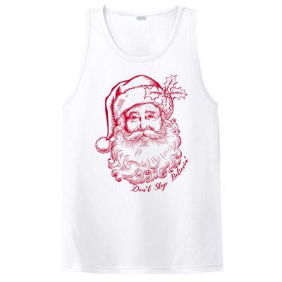 DonT Stop Believe Christmas Holiday Santa Claus PosiCharge Competitor Tank