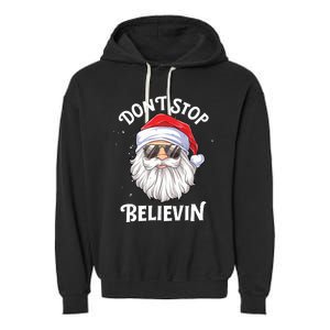 Dont Stop Believin Santa Funny Christmas Boy Kids Gifts Garment-Dyed Fleece Hoodie