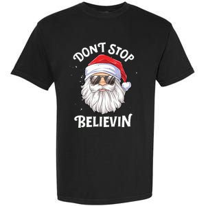 Dont Stop Believin Santa Funny Christmas Boy Kids Gifts Garment-Dyed Heavyweight T-Shirt