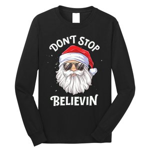 Dont Stop Believin Santa Funny Christmas Boy Kids Gifts Long Sleeve Shirt