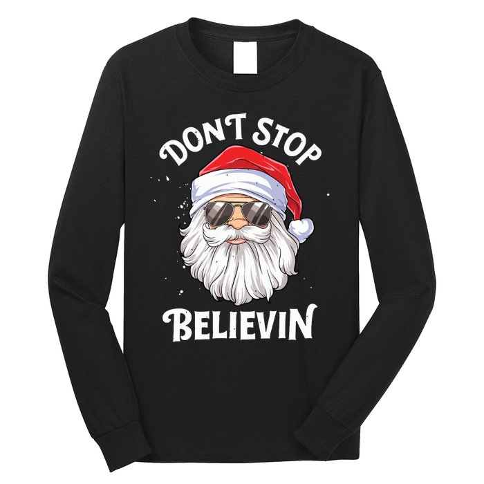 Dont Stop Believin Santa Funny Christmas Boy Kids Gifts Long Sleeve Shirt