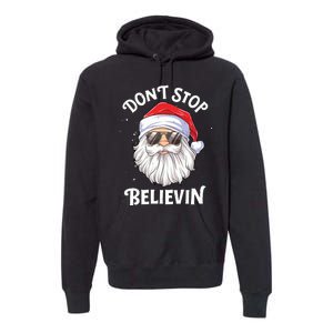 Dont Stop Believin Santa Funny Christmas Boy Kids Gifts Premium Hoodie