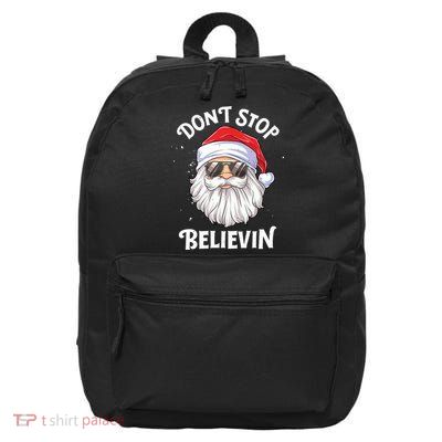 Dont Stop Believin Santa Funny Christmas Boy Kids Gifts 16 in Basic Backpack