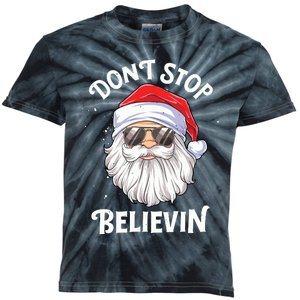 Dont Stop Believin Santa Funny Christmas Boy Kids Gifts Kids Tie-Dye T-Shirt