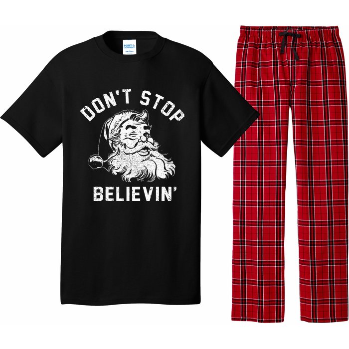 Don’t Stops Believing Funny Xmas Vibe Christmas Santa Lover Pajama Set