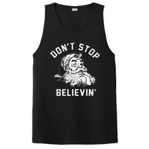 Don’t Stops Believing Funny Xmas Vibe Christmas Santa Lover PosiCharge Competitor Tank