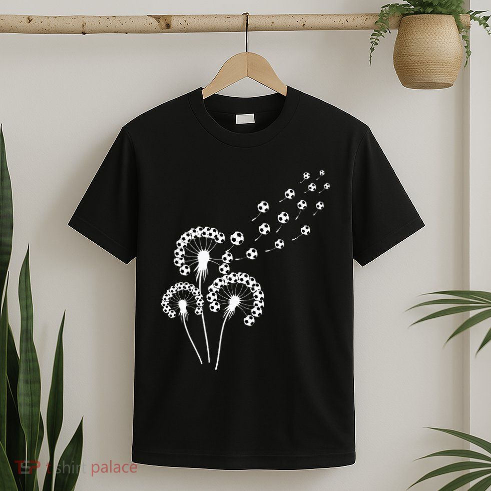 Dandelion Soccer Ball For Soccer Player Soccer T-Shirt