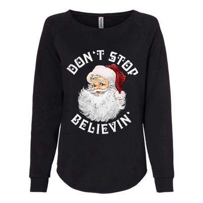 Don't Stop Believin Christmas Santa Pajamas Xmas Womens California Wash Sweatshirt