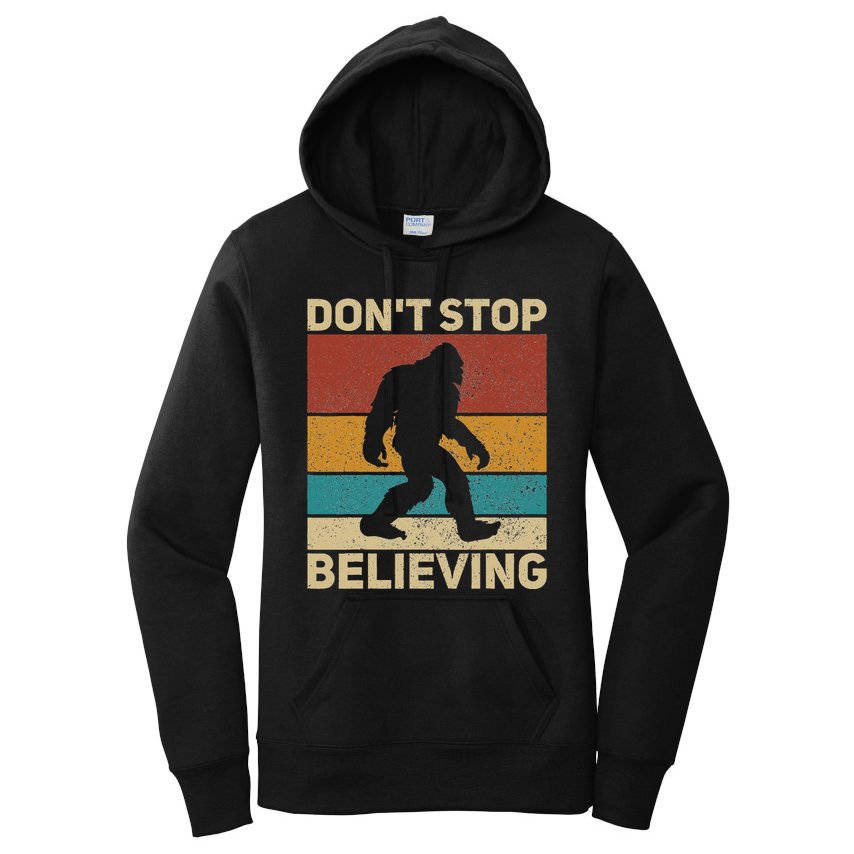DonT Stop Believing Sasquatch Costume Big Foot Bigfoot Women's Pullover Hoodie