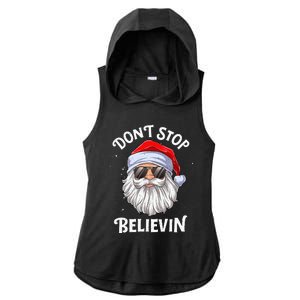 DonT Stop Believin Santa Funny Christmas Ladies PosiCharge Tri-Blend Wicking Draft Hoodie Tank