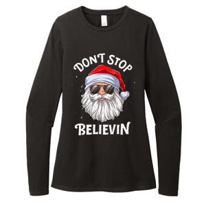 DonT Stop Believin Santa Funny Christmas Womens CVC Long Sleeve Shirt