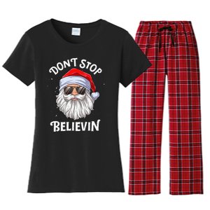 DonT Stop Believin Santa Funny Christmas Women's Flannel Pajama Set