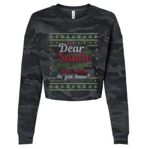 Dear Santa Before I Explain How Much Do You Know Christmas Cute Gift Cropped Pullover Crew