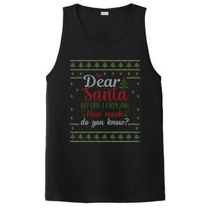 Dear Santa Before I Explain How Much Do You Know Christmas PosiCharge Competitor Tank