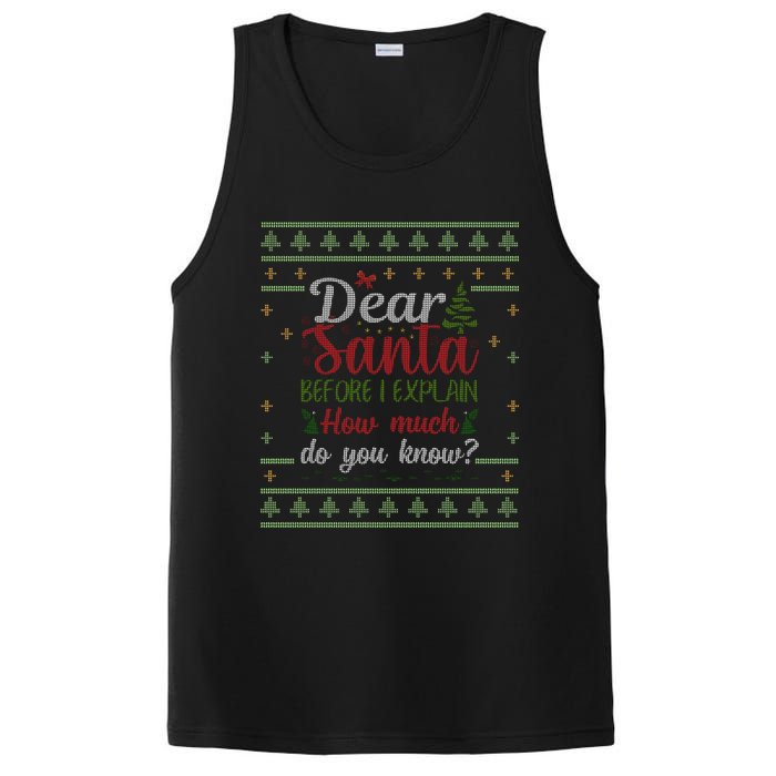 Dear Santa Before I Explain How Much Do You Know Christmas PosiCharge Competitor Tank