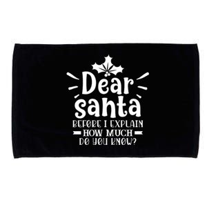 Dear Santa Before I Explain Microfiber Hand Towel