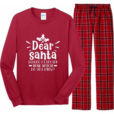 Dear Santa Before I Explain Long Sleeve Pajama Set