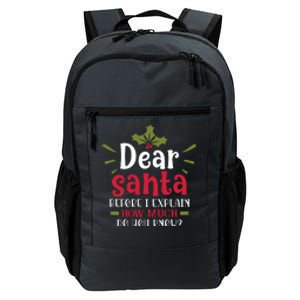 Dear Santa Before I Explain Daily Commute Backpack