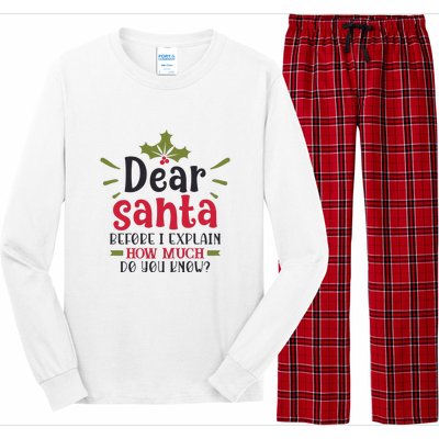 Dear Santa Before I Explain Long Sleeve Pajama Set