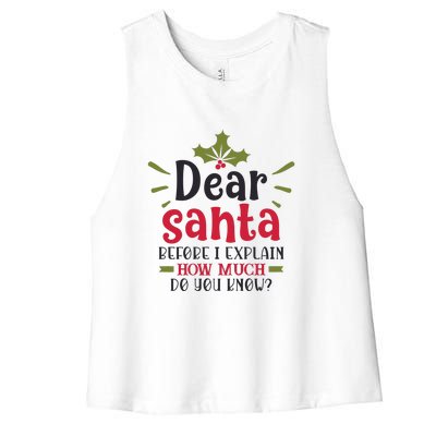 Dear Santa Before I Explain Women's Racerback Cropped Tank