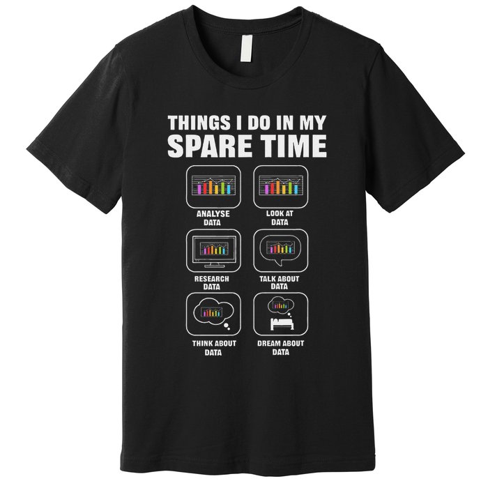 Data Science. Big Data Analytics. For Data Scientists Premium T-Shirt