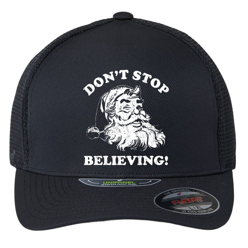 Dont Stop Believing Santa Claus Christmasvintage Flexfit Unipanel Trucker Cap