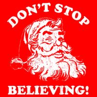 Dont Stop Believing Santa Claus Christmasvintage Baby Bodysuit