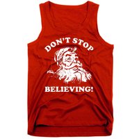 Dont Stop Believing Santa Claus Christmasvintage Tank Top