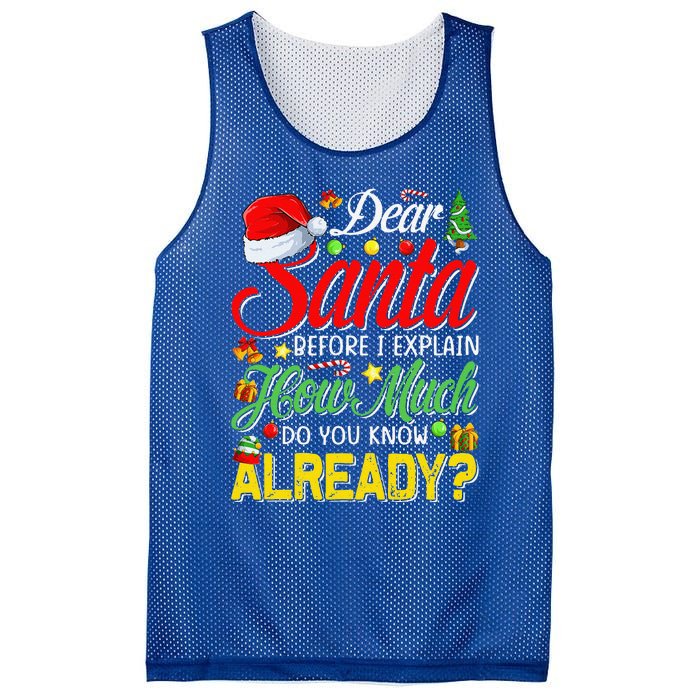 Dear Santa Before I Explain How Much Do You Know Already Mesh Reversible Basketball Jersey Tank